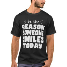 Wees de reden dat iemand vandaag vriendelijk lacht