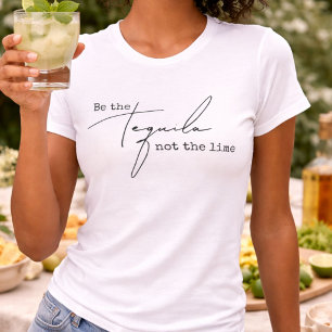 Wees de Tequila Niet de Limoen T-shirt