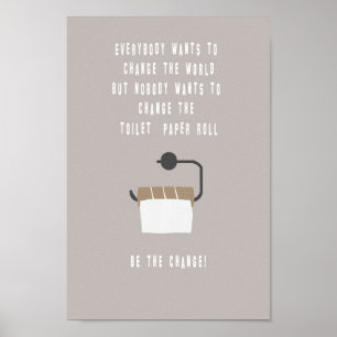 Wees de verandering! Badezimmer Poster