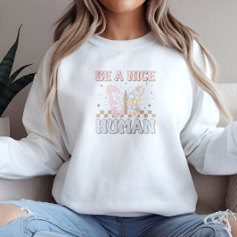 Wees een aardige menselijke Motivatie Gezegden goe Trui