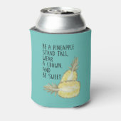 Wees een anananas die een kroon Draag en wees zoet Blikjeskoeler (Blikje Achterkant)