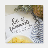 Wees een ananas magneet (Voorkant)