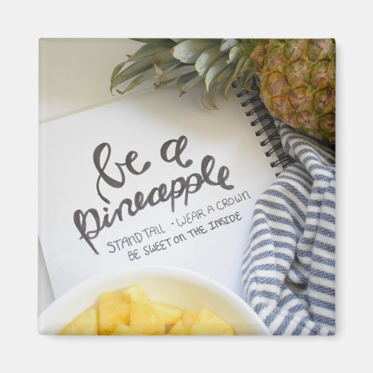 Wees een ananas magneet (Voorkant)