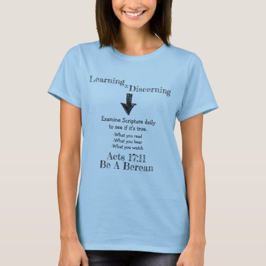 Wees een Berean Search Scripting Apologetics T-Shi T-shirt (Voorkant)