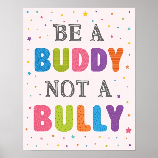 Wees een boeddy, geen Bully Classroom Anti Bully Poster (Voorkant)