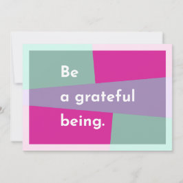 Wees een dankbaar wezen bedankkaart