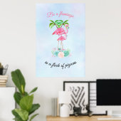Wees een Flamingo in een kudde duiven Poster (Thuiskantoor)