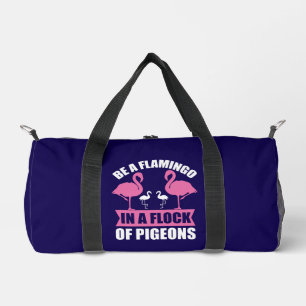 Wees een flamingo in een zwerm duiven-18716 plunjezak