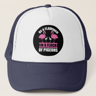 Wees een flamingo in een zwerm duiven trucker pet