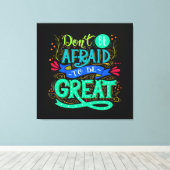 Wees een geweldige canvas kunst (Insitu (Houten vloer))