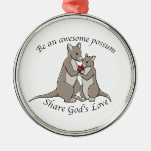 Wees een geweldige possum - deel Gods liefde Metalen Ornament