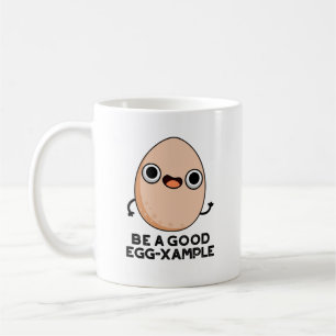 Wees een goed voorbeeld van grappige eierspin koffiemok