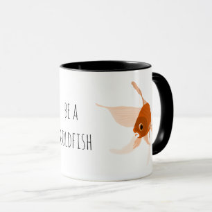 wees een goudvis oranje zwarte illustratie mok