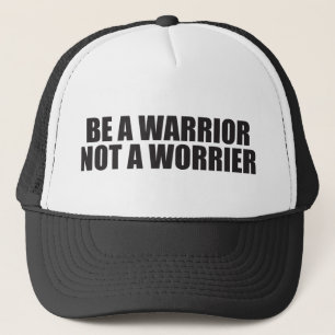 Wees een krijger, geen onruststoker - Motivatie wo Trucker Pet
