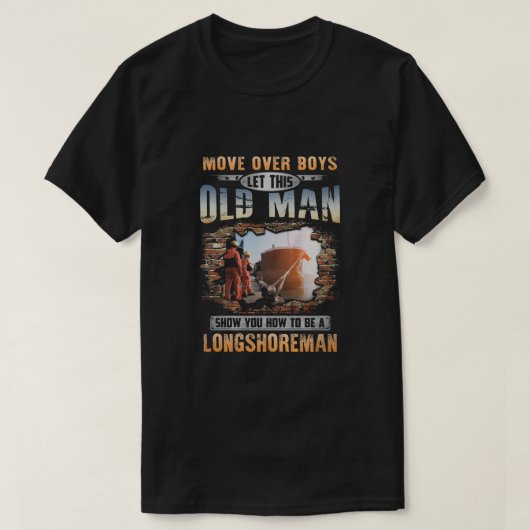 Wees een langshoreman t-shirt (Design voorkant)