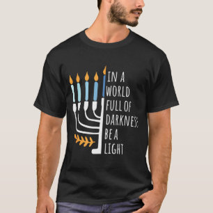 Wees een licht gelukkige Hanukkah Menorah Joods Ca T-shirt