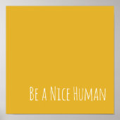 Wees een mooi mens | Kindness Gezegden Poster (Voorkant)