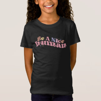Wees een mooi mens t-shirt
