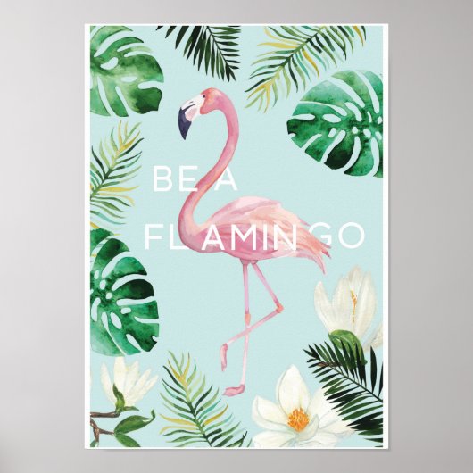 Wees een Poster van Flamingo (Voorkant)