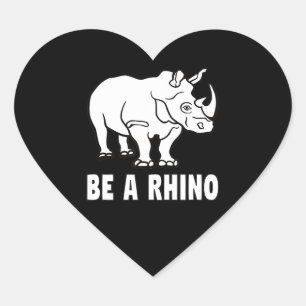 Wees een Rino Rhinoceros Zchieve Succes Hart Sticker