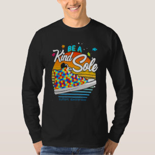 Wees een soort eenzame Autisme Bewustmakingsschoen T-shirt