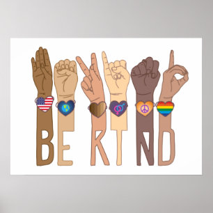 Wees een soort gebarentaal - Kindness ASL - Soort Poster