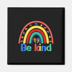 Wees een soort regenboog Kindness Inspirerend Auti Magneet