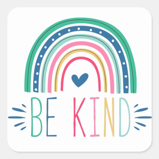Wees een soort regenboog vierkante sticker (Voorkant)