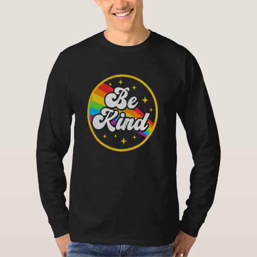 Wees een soort regenboogbt Pride Ally Support Love T-shirt (Voorkant)