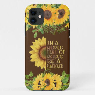 Wees een Sunflower Quote iPhone 11 Hoesje