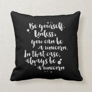 Wees een Unicorn - Inspirerend piloot Kussen