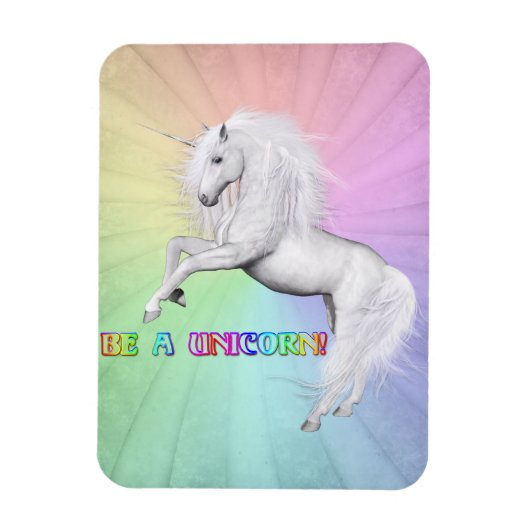 Wees een unicorn magneet (Verticaal)