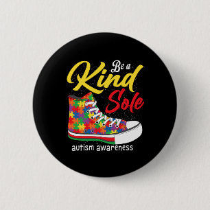 Wees een vriendelijke ziel Autismebewustzijn Maand Ronde Button 5,7 Cm