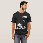 Wees een zout T-shirt (Voorkant volledig)