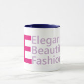 Wees elegant, wees mooi, wees verbluffend. mok (Midden)