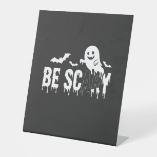 Wees eng Halloween Geest Vleermuis Ontwerp_1 Reclamebord Met Voetstuk