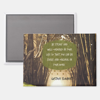 Wees fel en origineel magneet