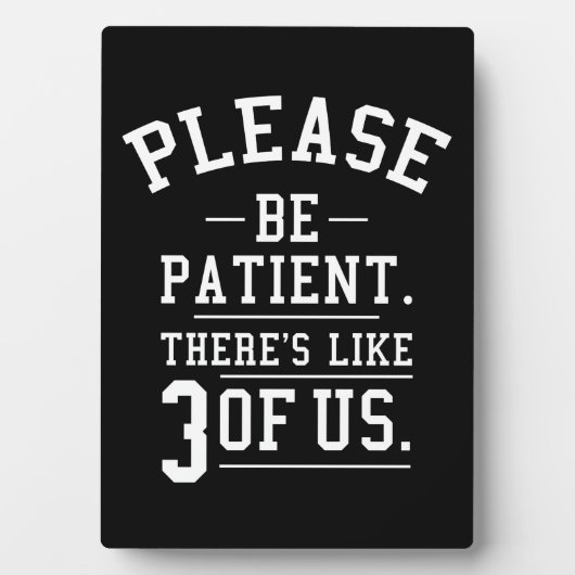 Wees geduld, we zijn er als drie fotoplaat (voorkant)