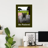 Wees geduldig! poster (Thuiskantoor)