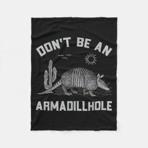 Wees Geen Armadillohole T-shirt Western Cowboy Cow Fleece Deken