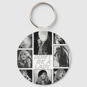 Wees geen dame, wees een legende Stevie Nicks  Sleutelhanger