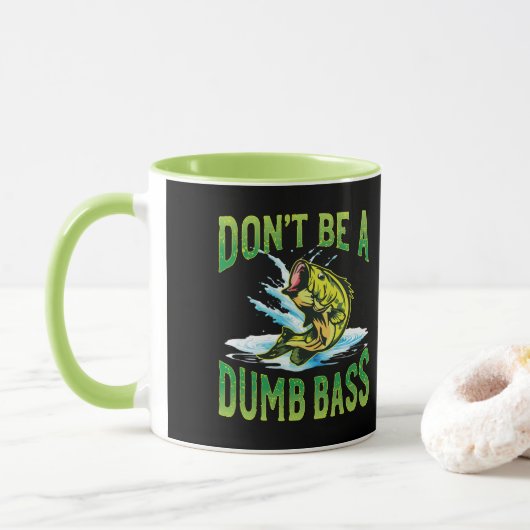 Wees geen domme bas Gevist Mok (Met donut)