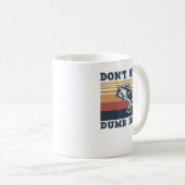 Wees geen dumbas koffiemok (Voorkant rechts)