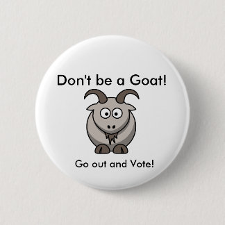 Wees geen geit! ronde button 5,7 cm