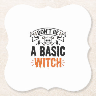 Wees geen gewone Heks Vintage Halloween Kartonnen Onderzetters
