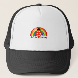 Wees geen kleine bug trucker pet