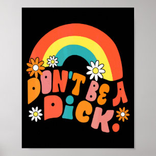 Wees Geen Motivatie Bericht Vintage Groov Poster