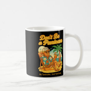 Wees geen Panicaan, geen driftbuien alleen maar Tr Koffiemok