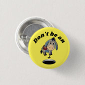 Wees geen... Rebus Puzzle Swearword Ronde Button 3,2 Cm (Voorkant /achterkant)