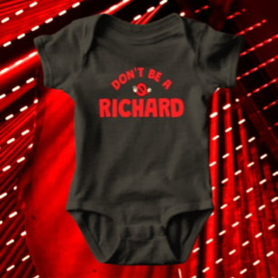Wees geen Richard Grappige Baby Bodysuit – Sarcast